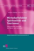Cover: Wirtschaftsfaktor Spiritualit&auml;t und Tourismus - Erich Schmidt Verlag