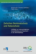 Abbildung von: Zwischen Denkmalschutz und Naturschutz - Erich Schmidt Verlag