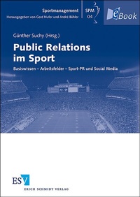 Abbildung von: Public Relations im Sport - Erich Schmidt Verlag
