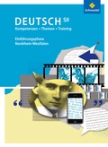 Cover: Kompetenzen - Themen - Training: Arbeitsbuch f&uuml;r den Deutschunterricht in der SII - Ausgabe 2014 - Schroedel