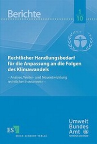 Bild: Rechtlicher Handlungsbedarf für die Anpassung an die Folgen des Klimawandels - Erich Schmidt Verlag