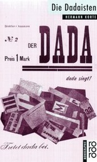 Abbildung von: Die Dadaisten - Rowohlt Taschenbuch