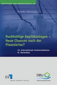 Bild: Nachhaltige Kapitalanlagen - - - Neue Chancen nach der Finanzkrise? - Erich Schmidt Verlag