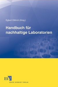 Enlarge image Cover: Handbuch für nachhaltige Laboratorien - Erich Schmidt Verlag