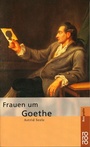 Cover: Frauen um Goethe - Rowohlt Taschenbuch