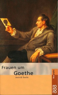 Enlarge image Cover: Frauen um Goethe - Rowohlt Taschenbuch