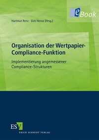 Abbildung von: Organisation der Wertpapier-Compliance-Funktion - Erich Schmidt Verlag