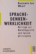 Cover: Sprache - Denken - Wirklichkeit - Rowohlt Taschenbuch