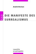 Cover: Die Manifeste des Surrealismus - Rowohlt Taschenbuch