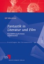 Cover: Fantastik in Literatur und Film - Erich Schmidt Verlag