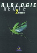 Cover: Biologie heute - Sekundarstufe I Hessen - Neubearbeitung / Biologie heute SI - Ausgabe 1990 f&uuml;r Hessen - Schroedel