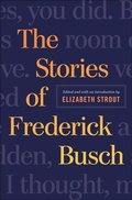 Cover: The Stories of Frederick Busch - W. W. Norton & Company