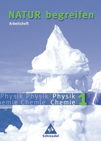 Abbildung von: Natur begreifen Physik / Chemie - Ausgabe 2003 - Schroedel