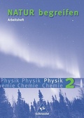 Cover: Natur begreifen Physik / Chemie - Ausgabe 2003 - Schroedel