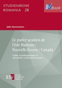 Abbildung von: Le parler acadien de l'Isle Madame / Nouvelle-Écosse / Canada - Erich Schmidt Verlag
