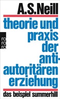 Cover: Theorie und Praxis der antiautorit&auml;ren Erziehung - Rowohlt Taschenbuch