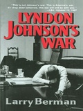 Cover: Lyndon Johnson's War - W. W. Norton & Company