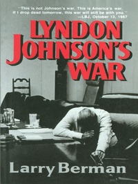 Enlarge image Cover: Lyndon Johnson's War - W. W. Norton & Company