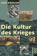 Cover: Die Kultur des Krieges - Rowohlt Taschenbuch
