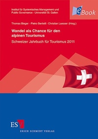 Abbildung von: Wandel als Chance für den alpinen Tourismus - Erich Schmidt Verlag