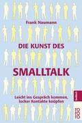 Cover: Die Kunst des Smalltalk - Rowohlt Taschenbuch