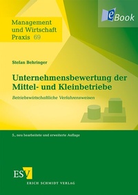 Abbildung von: Unternehmensbewertung der Mittel- und Kleinbetriebe - Erich Schmidt Verlag