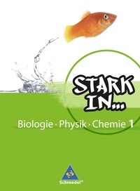 Abbildung von: Stark in Biologie/Physik/Chemie - Ausgabe 2008 - Schroedel