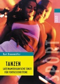 Cover: Tanzen: Lateinamerikanische T&auml;nze f&uuml;r Fortgeschrittene - Rowohlt Taschenbuch