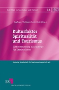 Cover: Kulturfaktor Spiritualit&auml;t und Tourismus - Erich Schmidt Verlag