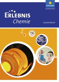 Abbildung von: Erlebnis Chemie - Ausgabe 2011 Nordrhein-Westfalen - Schroedel