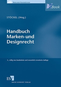 Abbildung von: Handbuch Marken- und Designrecht - Erich Schmidt Verlag