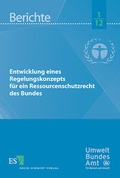 Bild: Entwicklung eines Regelungskonzepts für ein Ressourcenschutzrecht des Bundes - Erich Schmidt Verlag