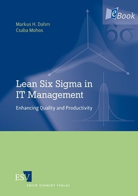 Abbildung von: Lean Six Sigma in IT Management - Erich Schmidt Verlag