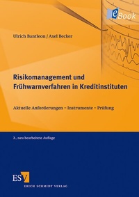 Abbildung von: Risikomanagement und Frühwarnverfahren in Kreditinstituten - Erich Schmidt Verlag