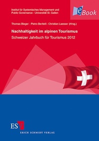 Abbildung von: Nachhaltigkeit im alpinen Tourismus - Erich Schmidt Verlag