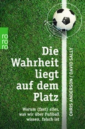 Cover: Die Wahrheit liegt auf dem Platz - Rowohlt Taschenbuch