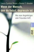 Cover: Wenn der Mensch, den du liebst, depressiv ist - Rowohlt Taschenbuch