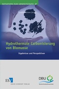 Cover: Hydrothermale Carbonisierung von Biomasse - Erich Schmidt Verlag