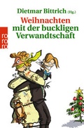 Cover: Weihnachten mit der buckligen Verwandtschaft - Rowohlt Taschenbuch