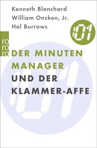 Abbildung von: Der Minuten Manager und der Klammer-Affe - Rowohlt Taschenbuch