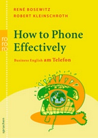 Enlarge image Cover: How to Phone Effectively - Rowohlt Taschenbuch