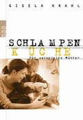 Cover: Schlampenk&uuml;che f&uuml;r verspielte M&uuml;tter - Rowohlt Taschenbuch