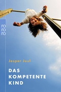 Cover: Das kompetente Kind - Rowohlt Taschenbuch