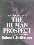 Cover: An Inquiry into the Human Prospect - W. W. Norton & Company