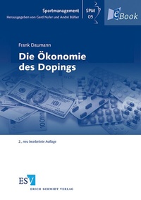 Abbildung von: Die Ökonomie des Dopings - Erich Schmidt Verlag