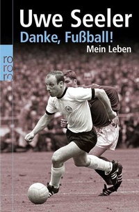 Enlarge image Cover: Danke, Fußball! - Rowohlt Taschenbuch