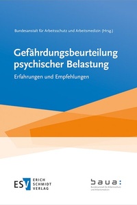 Bild vergrößern Bild: Gefährdungsbeurteilung psychischer Belastung - Erich Schmidt Verlag