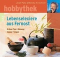 Cover: Lebenselixiere aus Fernost - Rowohlt Taschenbuch