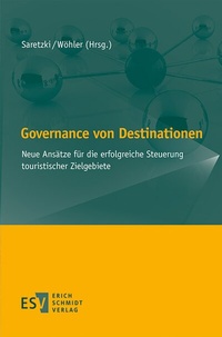 Enlarge image Cover: Governance von Destinationen - Erich Schmidt Verlag