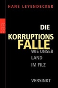 Cover: Die Korruptionsfalle - Rowohlt Taschenbuch